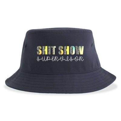 Shit Show Supervisor Funny Mom Boss Manager Coordinator Sustainable Bucket Hat