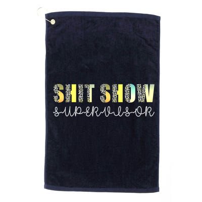 Shit Show Supervisor Funny Mom Boss Manager Coordinator Golf Towel