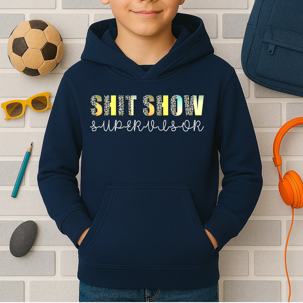 Shit Show Supervisor Funny Mom Boss Manager Coordinator Kids Hoodie