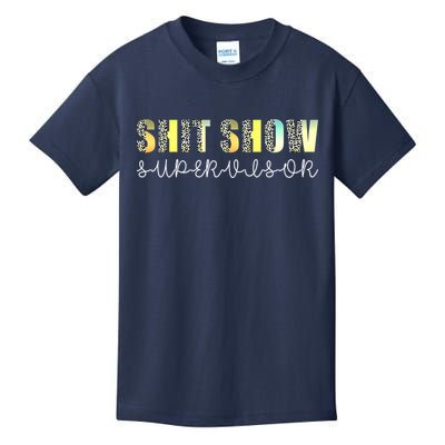 Shit Show Supervisor Funny Mom Boss Manager Coordinator Kids T-Shirt
