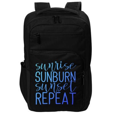 Sunrise Sunburn Sunset Repeat Tank Funny Summer Casual Gift Impact Tech Backpack