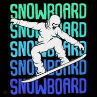 Snowboard Snowboarder Snowboarding T-Shirt