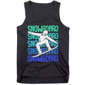 Snowboard Snowboarder Snowboarding Tank Top