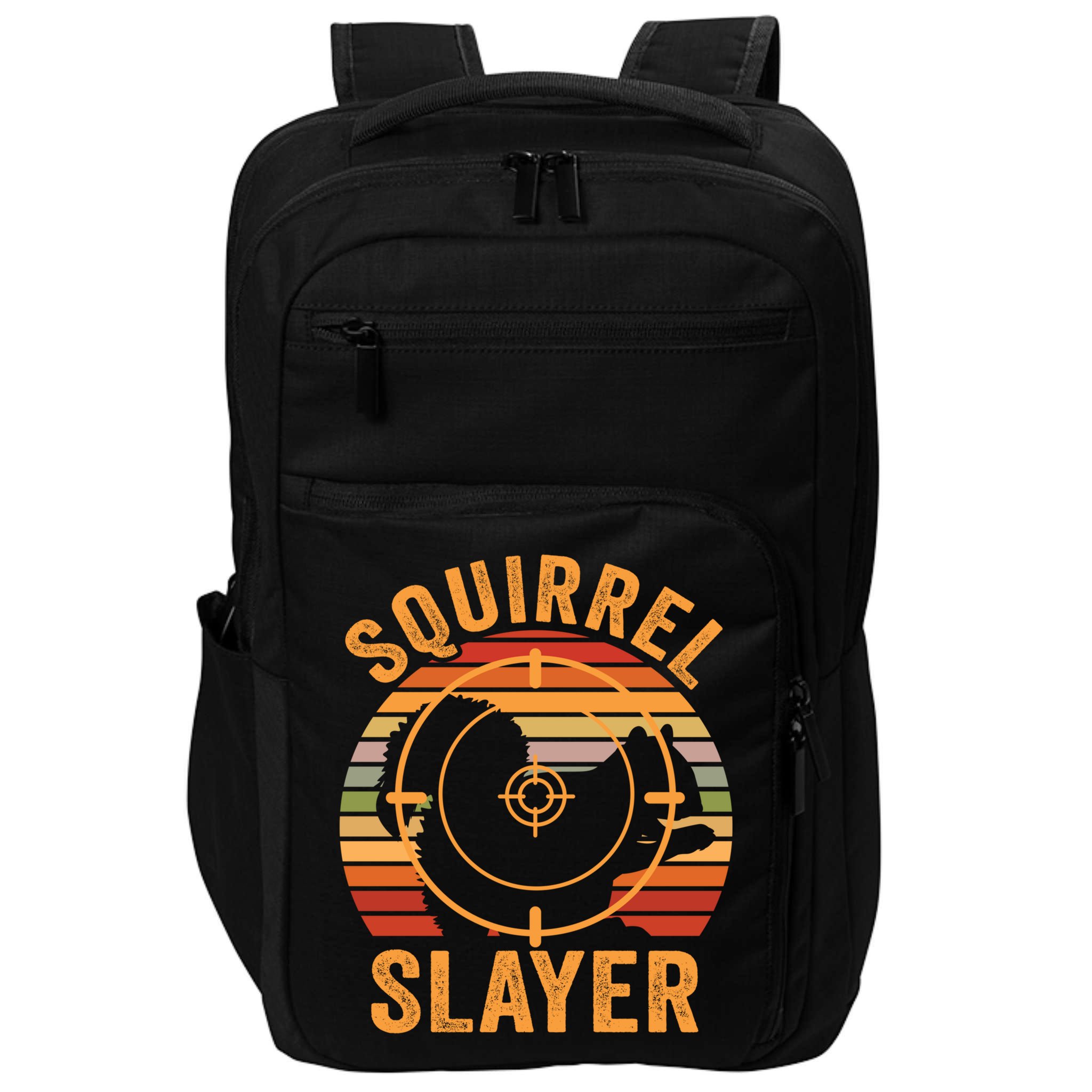 Squirrel Slayer Squirrel Hunting Gift Impact Tech Backpack