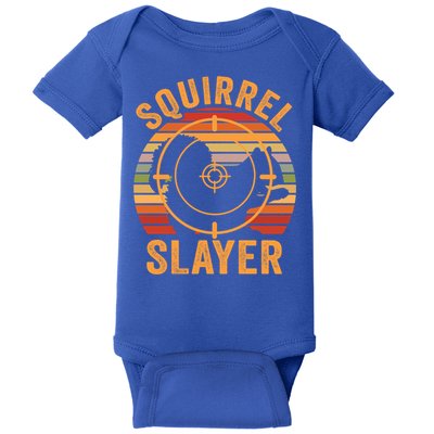 Squirrel Slayer Squirrel Hunting Gift Baby Bodysuit