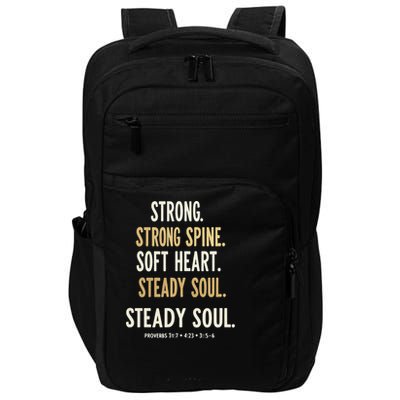 Strong Spine Soft Heart Steady Soul Bible Verse Impact Tech Backpack