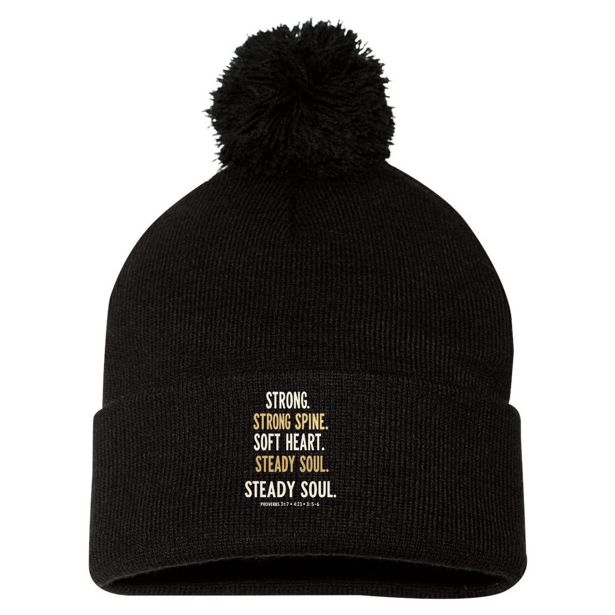 Strong Spine Soft Heart Steady Soul Bible Verse Pom Pom 12in Knit Beanie