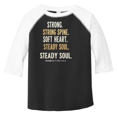 Strong Spine Soft Heart Steady Soul Bible Verse Toddler Fine Jersey T-Shirt
