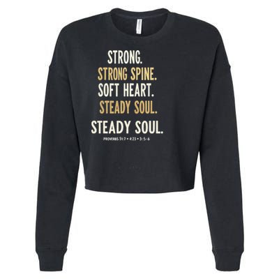 Strong Spine Soft Heart Steady Soul Bible Verse Cropped Pullover Crew