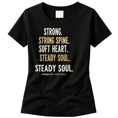 Strong Spine Soft Heart Steady Soul Bible Verse Womens T-Shirt