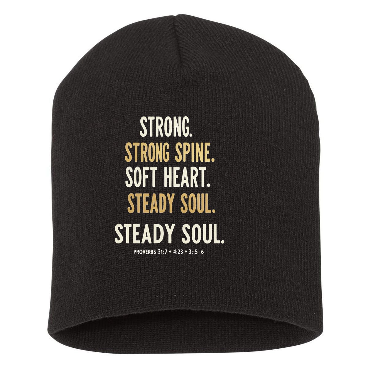 Strong Spine Soft Heart Steady Soul Bible Verse Short Acrylic Beanie