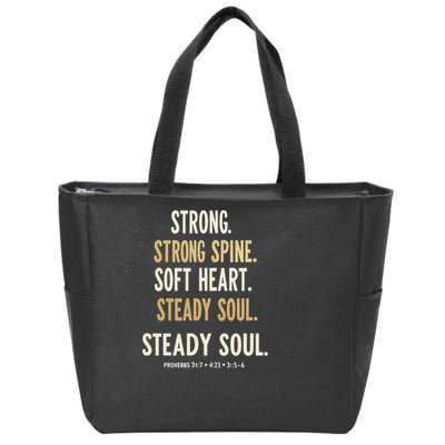 Strong Spine Soft Heart Steady Soul Bible Verse Zip Tote Bag