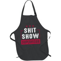 Shit Show Supervisor Funny Mom Boss Manager Teacher Gift Apron