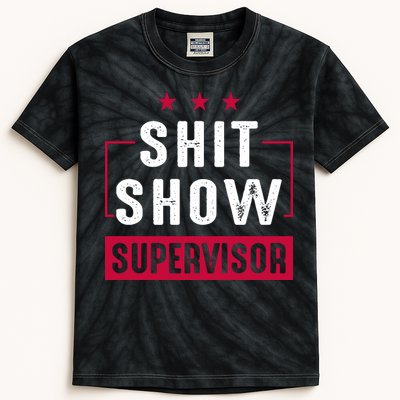 Shit Show Supervisor Funny Mom Boss Manager Teacher Gift Kids Tie-Dye T-Shirt