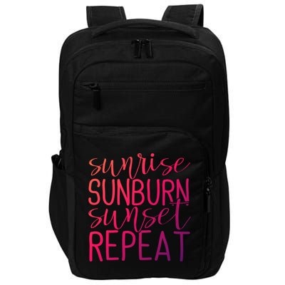 Sunrise Sunburn Sunset Repeat Tank Funny Summer Casual Gift Impact Tech Backpack