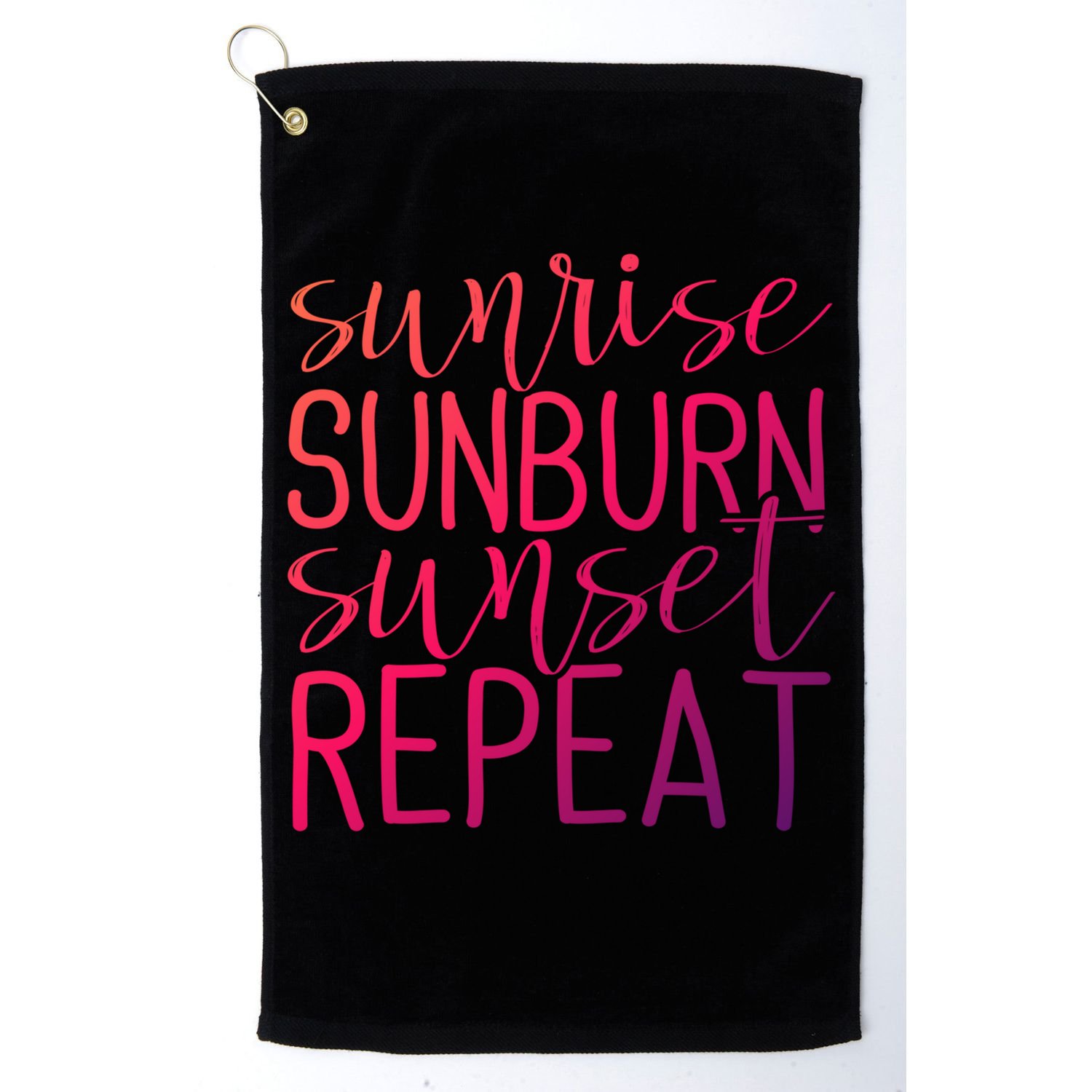 Sunrise Sunburn Sunset Repeat Tank Funny Summer Casual Gift Golf Towel