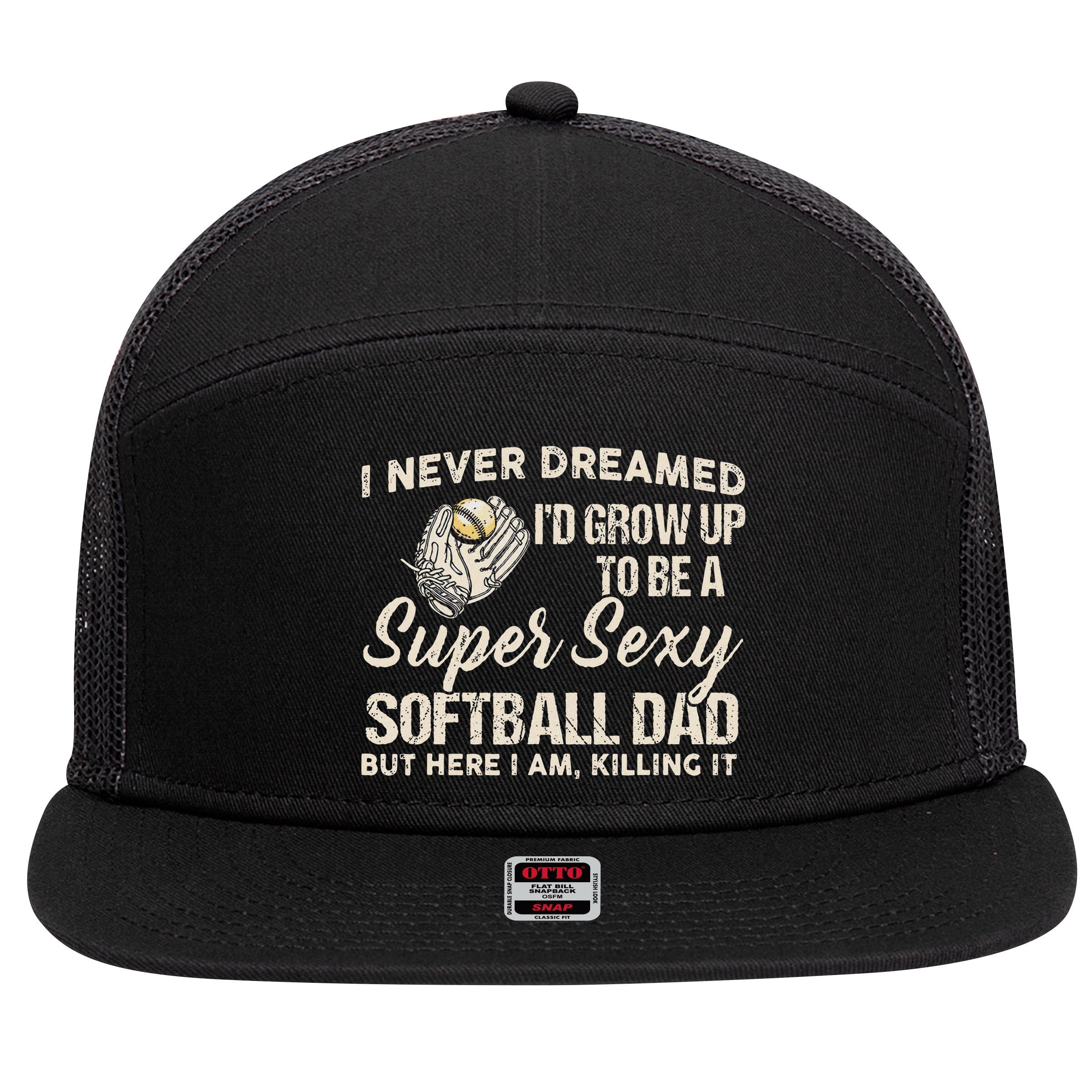 Super Sexy Softball Dad Funny 7 Panel Mesh Trucker Snapback Hat