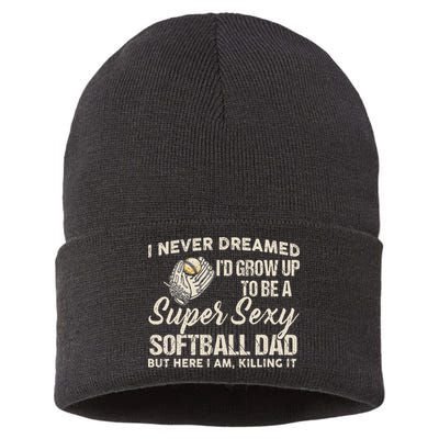 Super Sexy Softball Dad Funny Sustainable Knit Beanie