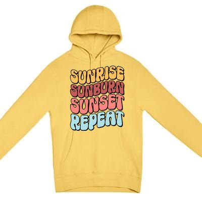 Sunrise Sunburn Sunset Repeat Vacation Retro Gift Premium Pullover Hoodie