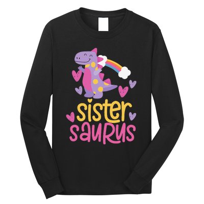 Sistersaurus Sister Saurus Dinosaur Long Sleeve Shirt