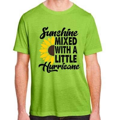 Sunflower She's Sunshine Mixed With A Little Hurricane Cute Gift Adult ChromaSoft Performance T-Shirt