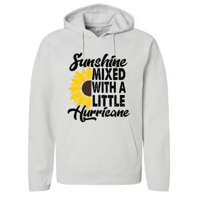 Sunflower She's Sunshine Mixed With A Little Hurricane Cute Gift Performance Fleece Hoodie