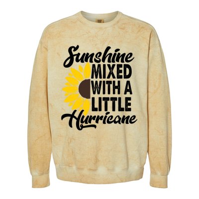 Sunflower She's Sunshine Mixed With A Little Hurricane Cute Gift Colorblast Crewneck Sweatshirt