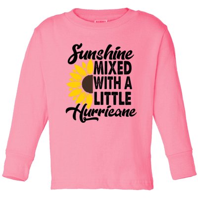 Sunflower She's Sunshine Mixed With A Little Hurricane Cute Gift Toddler Long Sleeve Shirt