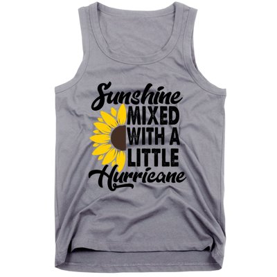 Sunflower She's Sunshine Mixed With A Little Hurricane Cute Gift Tank Top