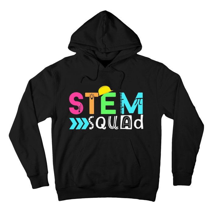 STEM Squad Science Technology Engineering Math Teacher Gift Hoodie