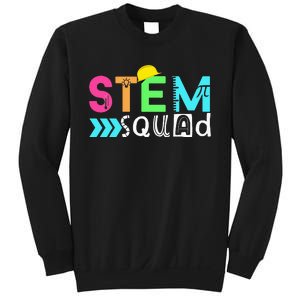 STEM Squad Science Technology Engineering Math Teacher Gift Sweatshirt