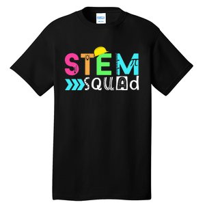 STEM Squad Science Technology Engineering Math Teacher Gift Tall T-Shirt