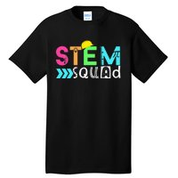 STEM Squad Science Technology Engineering Math Teacher Gift Tall T-Shirt