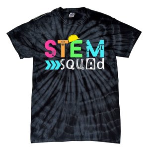 STEM Squad Science Technology Engineering Math Teacher Gift Tie-Dye T-Shirt