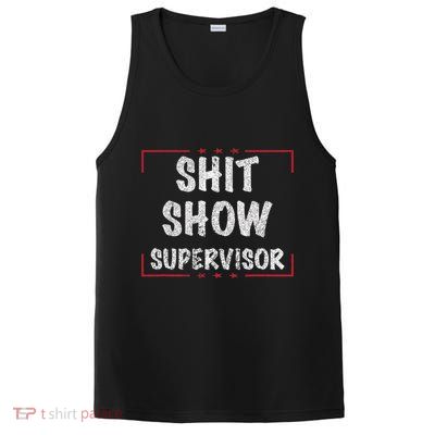 Shit Show Supervisor, Funny Dad Mom Boss Teacher Present PosiCharge Competitor Tank