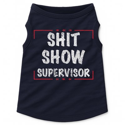 Shit Show Supervisor, Funny Dad Mom Boss Teacher Present Doggie Tank