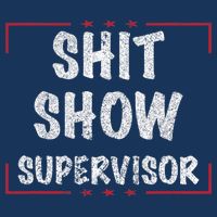 Shit Show Supervisor, Funny Dad Mom Boss Teacher Present 16 in Basic Backpack