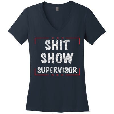 Shit Show Supervisor, Funny Dad Mom Boss Teacher Present Women's V-Neck T-Shirt