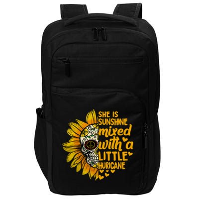 Sunflower Skull She Is Sunshine Mixed With A Hurricane Gift Impact Tech Backpack