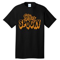 Stay Spooky Tall T-Shirt