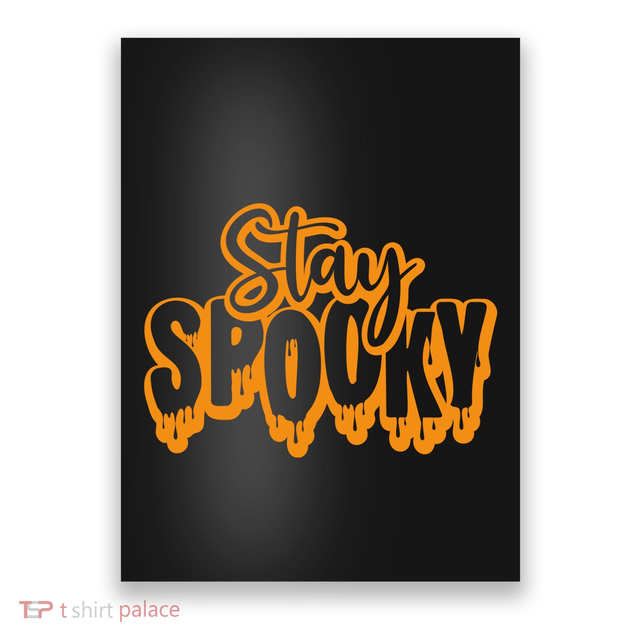 Stay Spooky Poster
