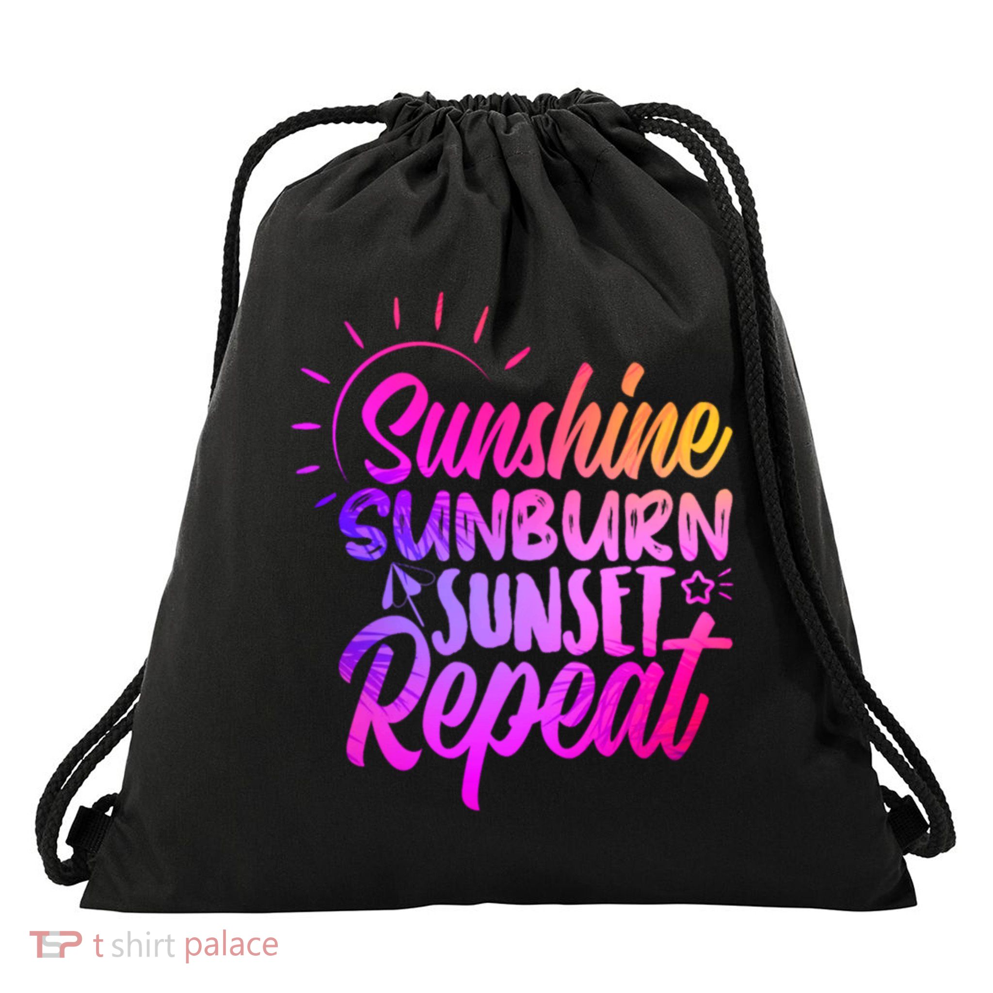 Sunrise Sunburn Sunset Repeat Sunshine Summer Beach Vibes Gift Drawstring Bag
