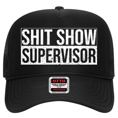 Shit Show Supervisor Hilarious Vintage Trucker Hat