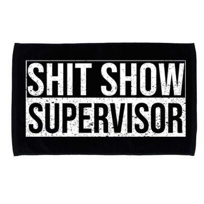 Shit Show Supervisor Hilarious Vintage Microfiber Hand Towel