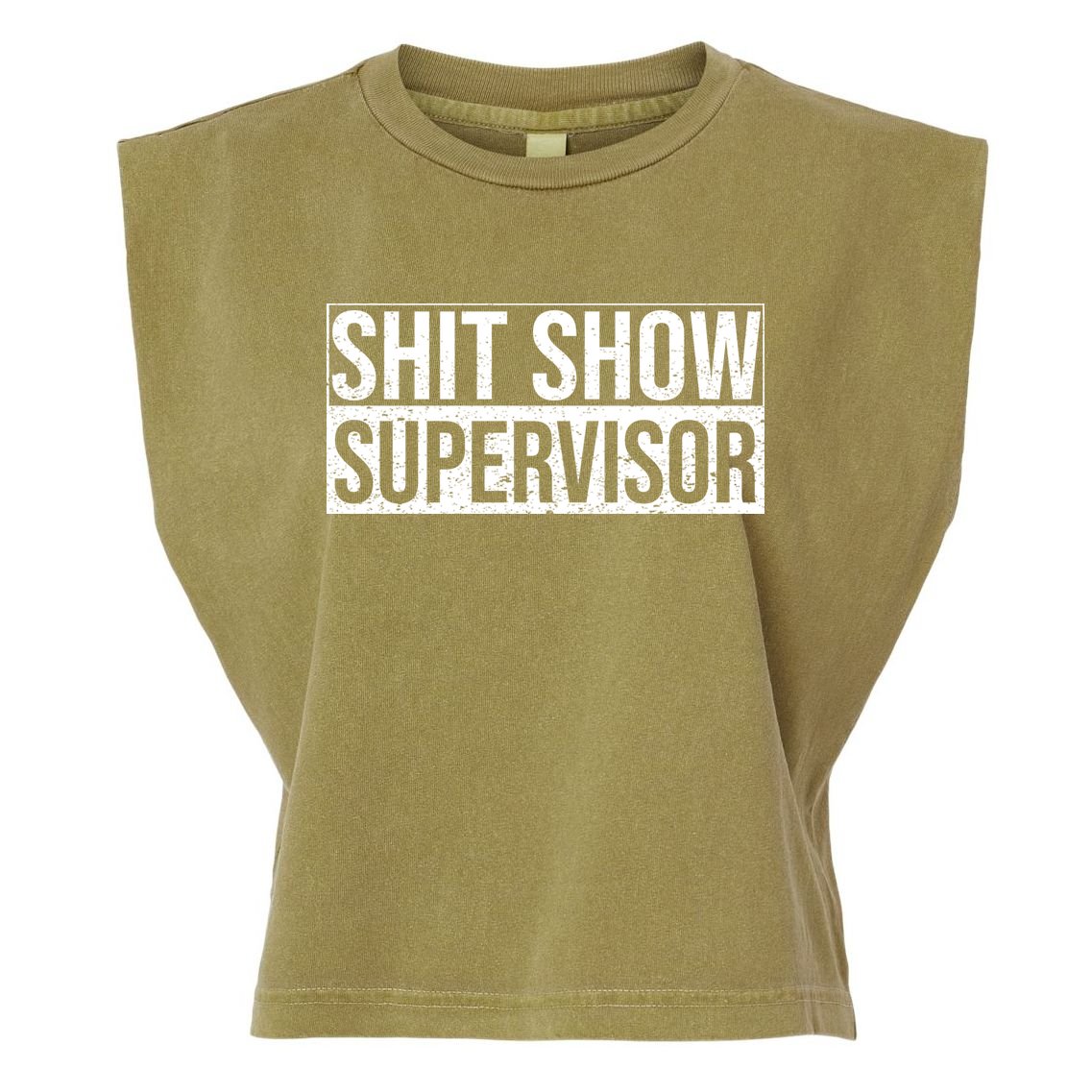 Shit Show Supervisor Hilarious Vintage Garment-Dyed Women's Muscle Tee