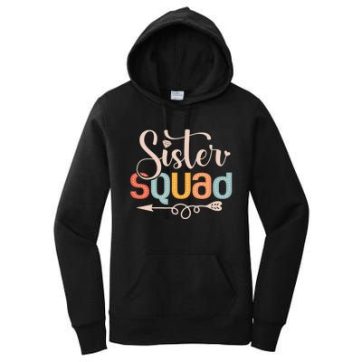 Sister Squad Sis Siblings Family Bestfriends Women's Pullover Hoodie