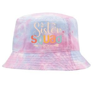 Sister Squad Sis Siblings Family Bestfriends Tie-Dyed Bucket Hat