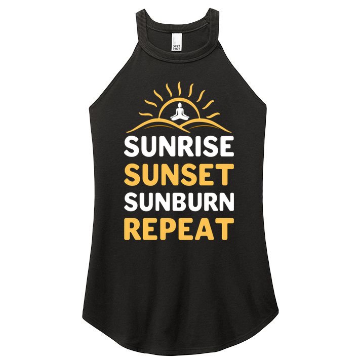 Sunrise Sunset Sunburn Repeat Gift Women's Perfect Tri Rocker Tank