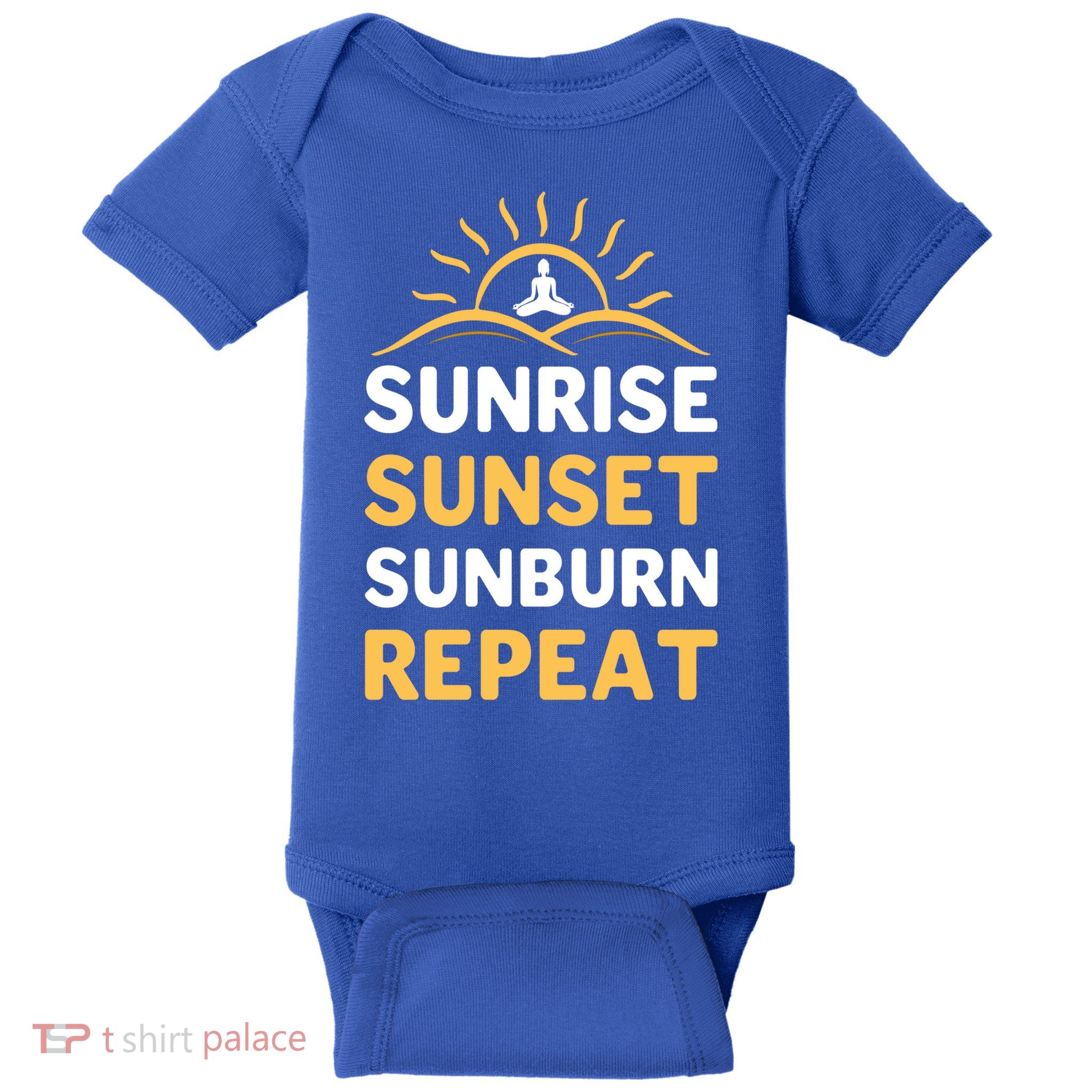 Sunrise Sunset Sunburn Repeat Gift Baby Bodysuit