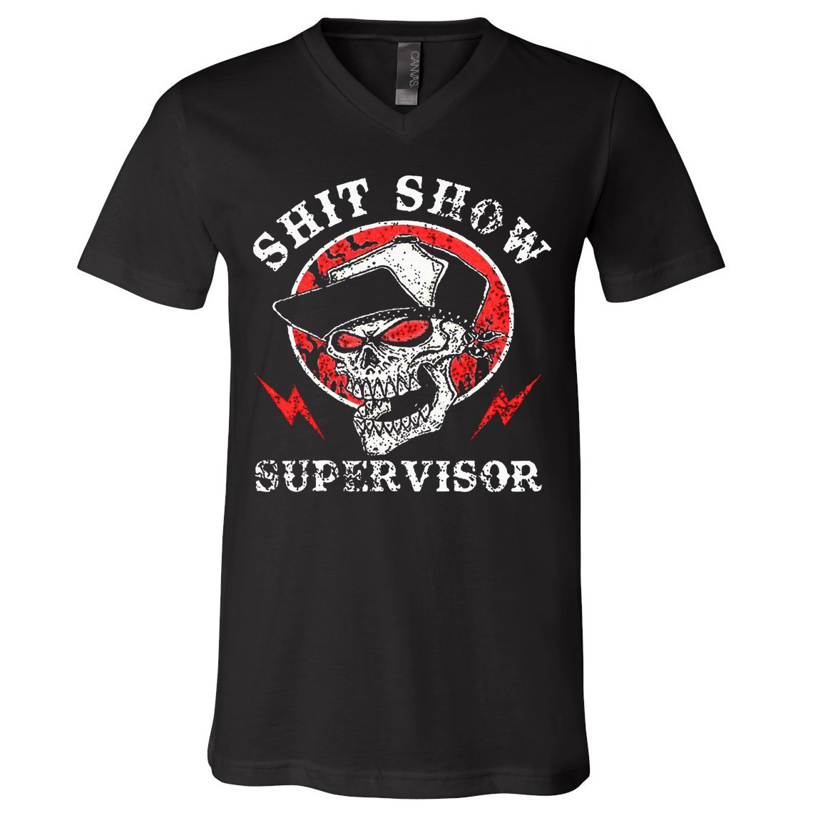 Shit Show Supervisor Skull V-Neck T-Shirt